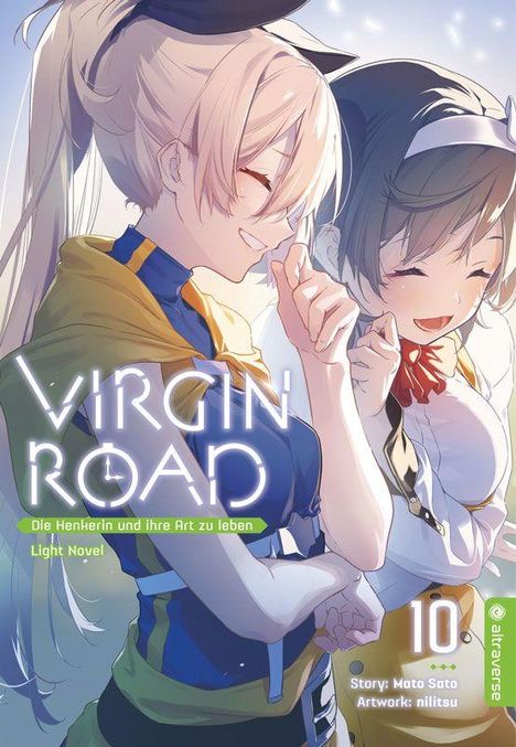 "Virgin Road", "Die Henkerin und ihre Art zu leben", "10". Zwei lachende Mädchen in farbiger Kleidung. Anime-Stil.