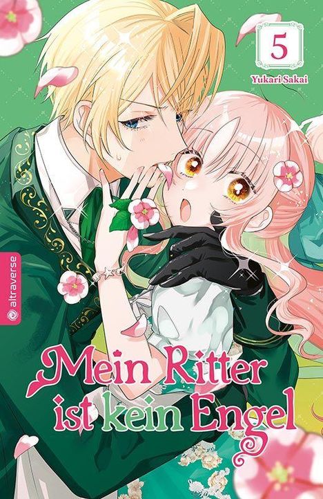 "Mein Ritter ist kein Engel", Band 5 von Yukari Sakai. Illustration: Ein blondhaariger Mann und ein rosahaariges Mädchen umarmt.