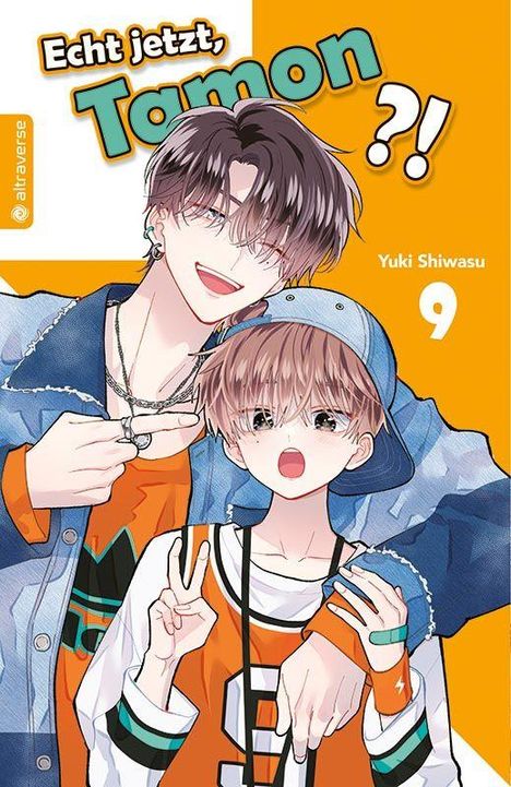Titel: "Echt jetzt, Tamon?!". Autor: Yuki Shiwasu. Band 9. Illustration: Zwei lächelnde Personen in sportlicher Kleidung.