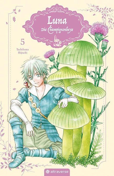 "Luna, Die Champignonhexe." Ein Charakter mit grüner Kleidung sitzt neben großen Pilzen und Disteln im Manga-Stil.