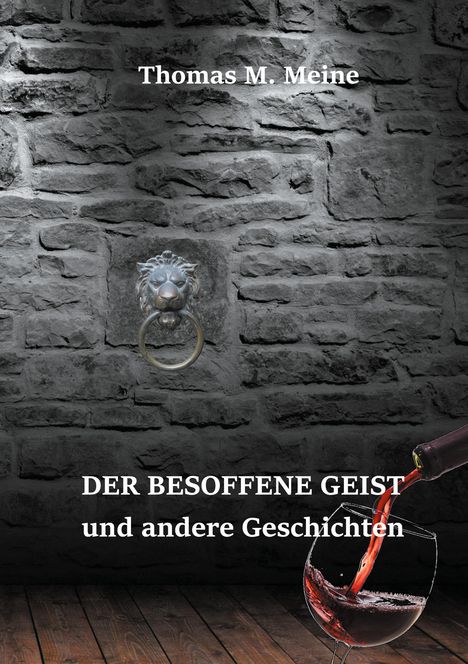 Bates Arlo: Der besoffene Geist und andere Geschichten, Buch