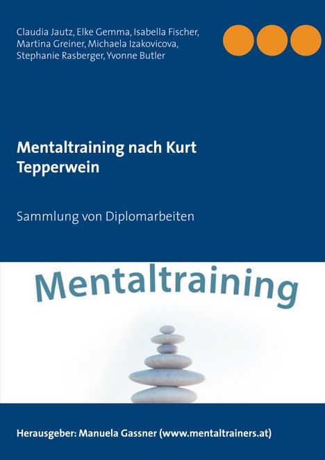 Claudia Jautz: Mentaltraining nach Kurt Tepperwein, Buch