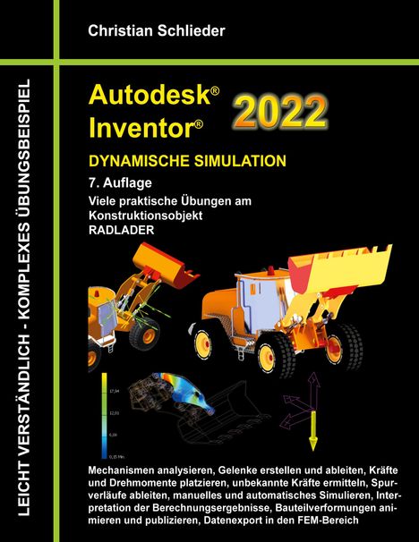Christian Schlieder: Autodesk Inventor 2022 - Dynamische Simulation, Buch