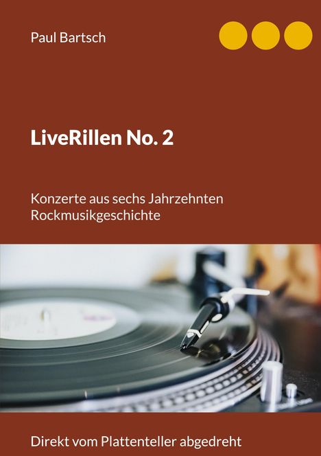 Paul Bartsch: LiveRillen No. 2, Buch