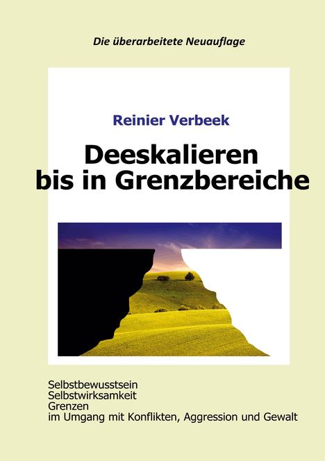 Reinier Verbeek: Deeskalieren bis in Grenzbereiche, Buch