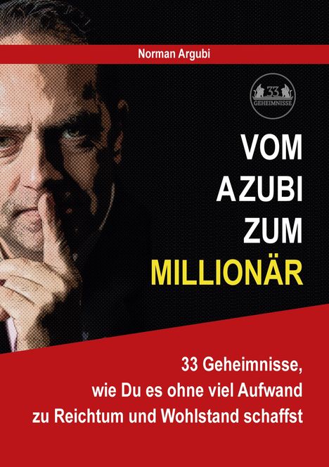 Norman Argubi: Vom Azubi zum Millionär, Buch