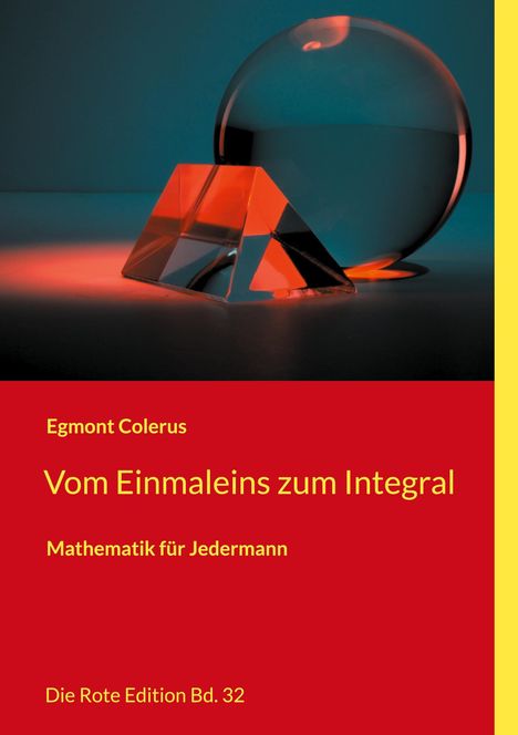 Egmont Colerus: Vom Einmaleins zum Integral, Buch