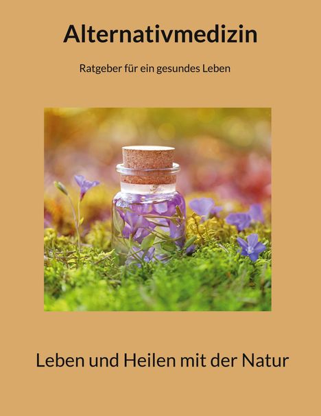 Maximilian Loidl: Alternativmedizin, Buch