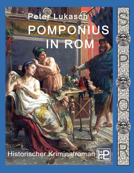 Peter Lukasch: Pomponius in Rom, Buch