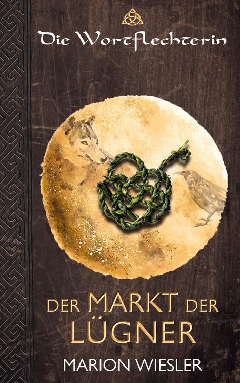 Marion Wiesler: Der Markt der Lügner, Buch