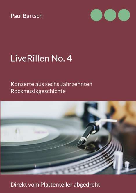 Paul Bartsch: LiveRillen No. 4, Buch