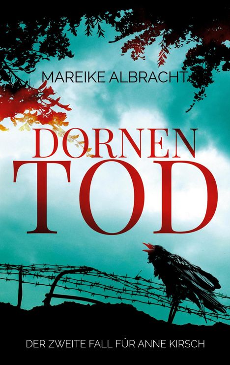 Mareike Albracht: Dornentod, Buch