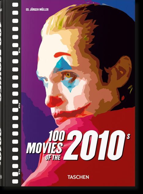 Titel: "100 Movies of the 2010s". Illustration: Porträt einer Person mit clownartigem Make-up.