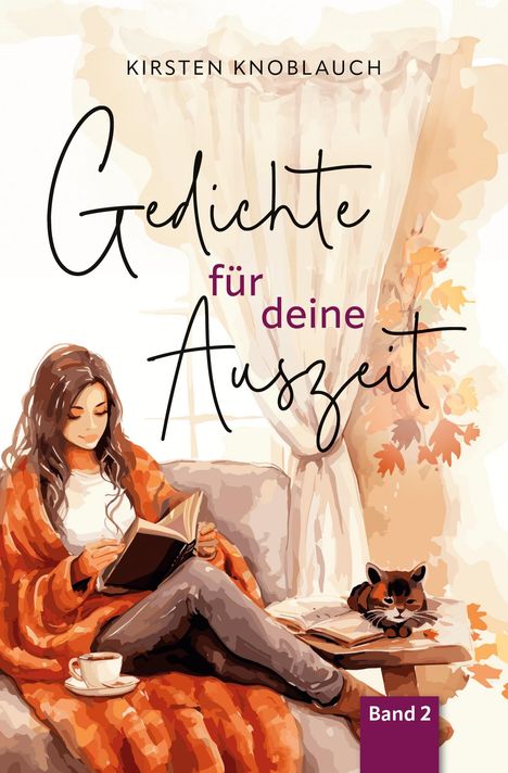 Kirsten Knoblauch: Gedichte für deine Auszeit, Buch