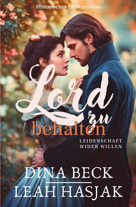 Dina Beck: Lord zu behalten, Buch