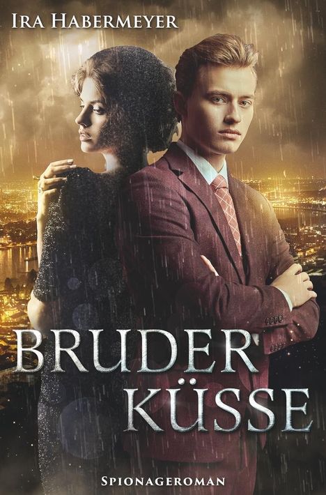 Ira Habermeyer: Bruderküsse, Buch