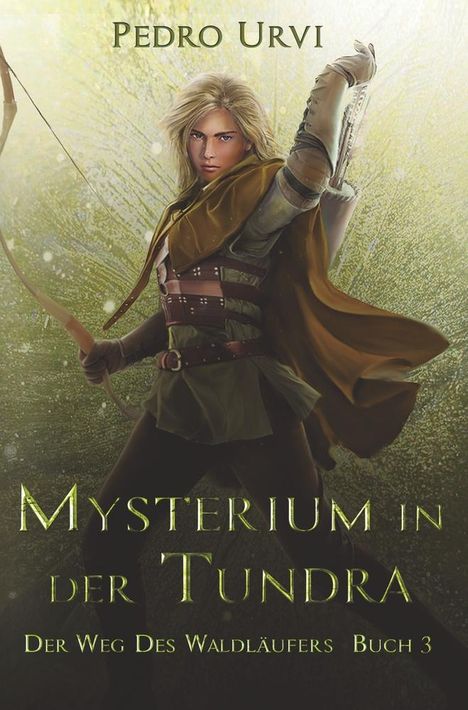 Pedro Urvi: Mysterium in der Tundra, Buch