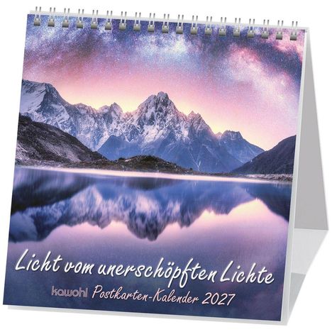 „Licht vom unerschöpften Lichte. Postkarten-Kalender 2027.“ Sternenhimmel über Berglandschaft mit See.