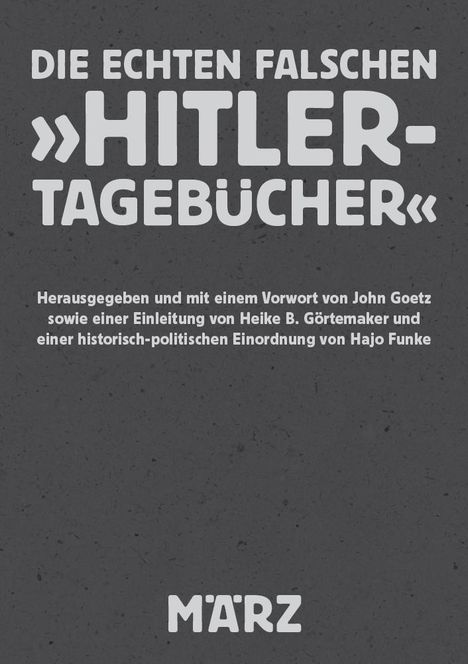 Die echten falschen »Hitler-Tagebücher«, Buch