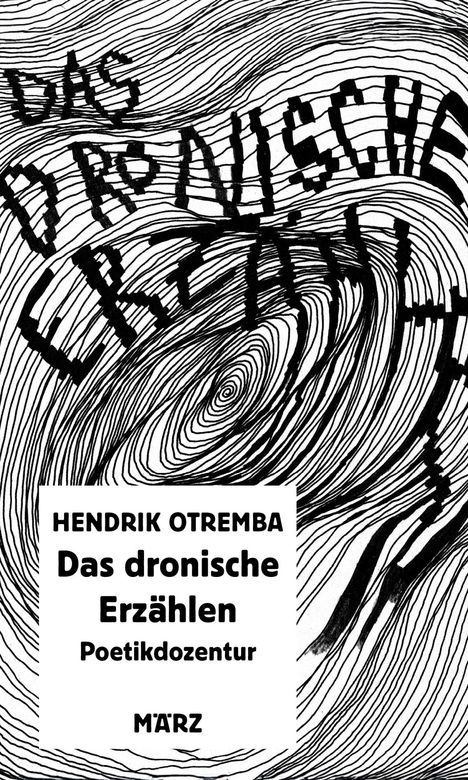 Hendrik Otremba: Das dronische Erzählen, Buch