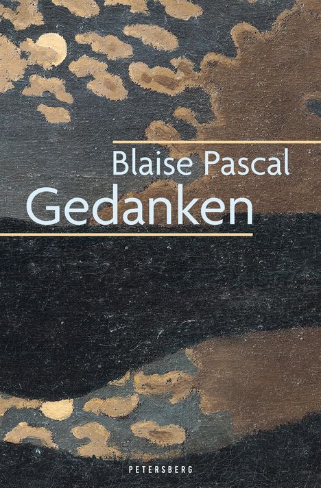 Blaise Pascal: Gedanken, Buch