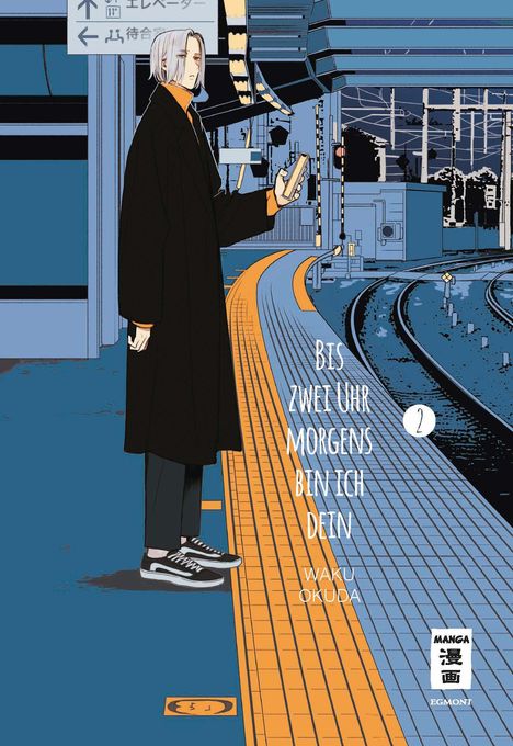 Waku Okuda: Bis zwei Uhr morgens bin ich dein 02, Buch