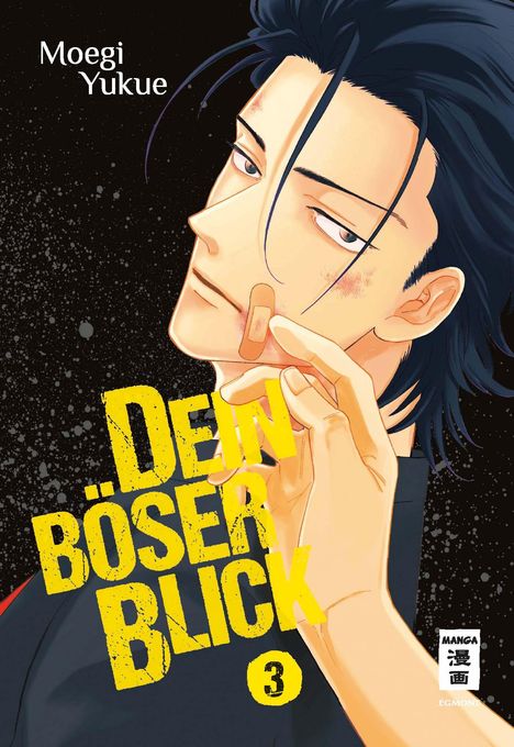 Moegi Yukue: Dein böser Blick 03, Buch