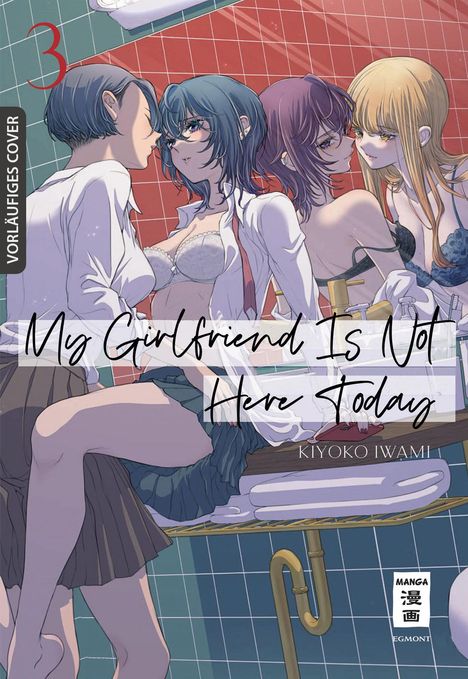 Kiyoko Iwami: My Girlfriend Is Not Here Today 03, Buch