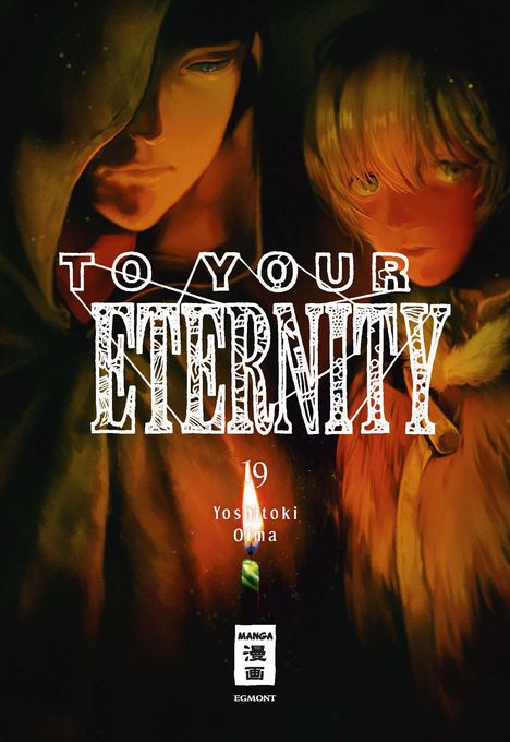 Yoshitoki Oima: To Your Eternity 19, Buch