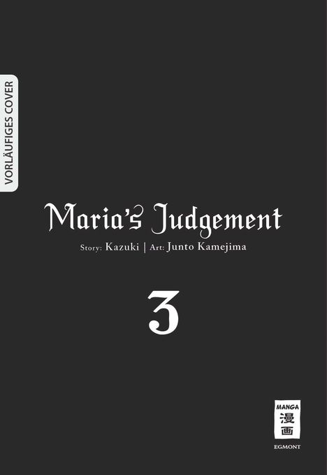 Junto Kamejima: Maria's Judgement 03, Buch