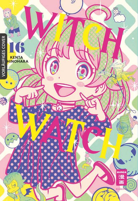 Kenta Shinohara: Witch Watch 16, Buch