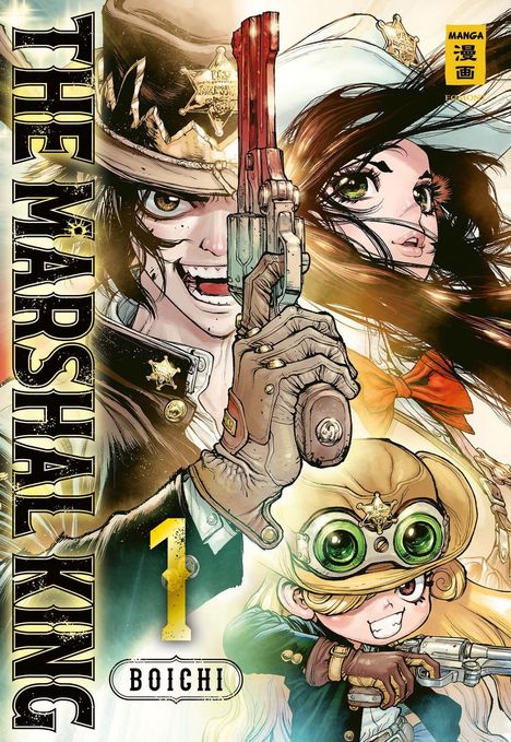 Der Text lautet "THE MARSHAL KING 1", "BOICHI". Eine dynamische Manga-Illustration zeigt Figuren mit Pistolen.