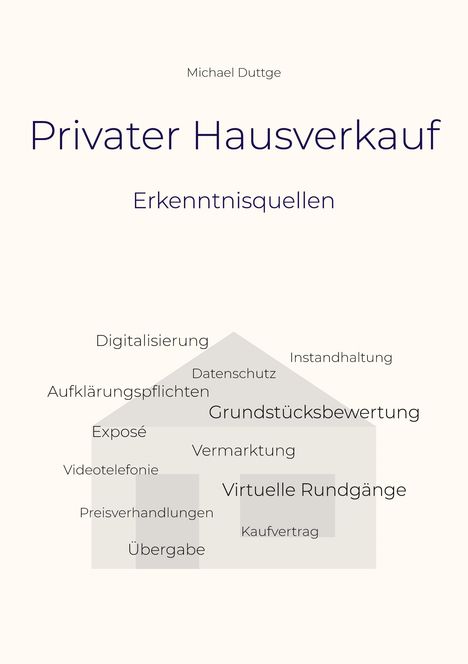 Michael Duttge: Privater Hausverkauf, Buch