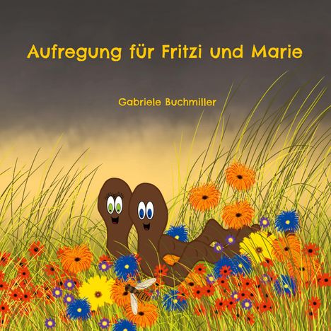 Gabriele Buchmiller: Aufregung für Fritzi und Marie, Buch