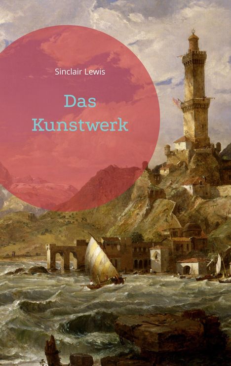 Sinclair Lewis: Das Kunstwerk, Buch