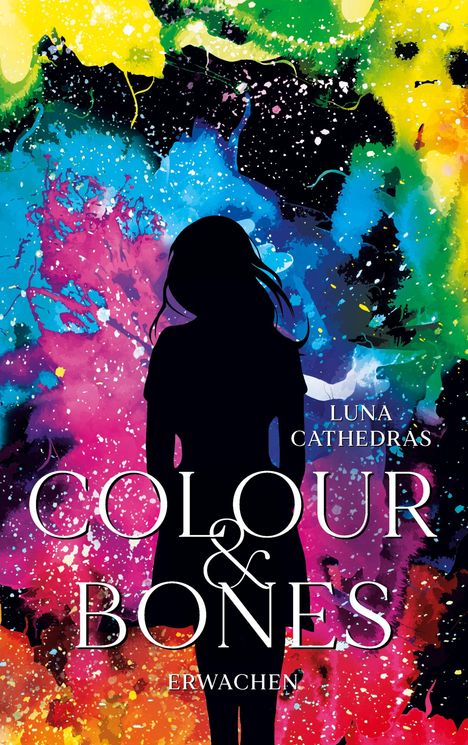 Luna Cathedras: Colour &amp; Bones, Buch