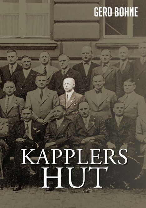 Gerd Bohne: Kapplers Hut, Buch