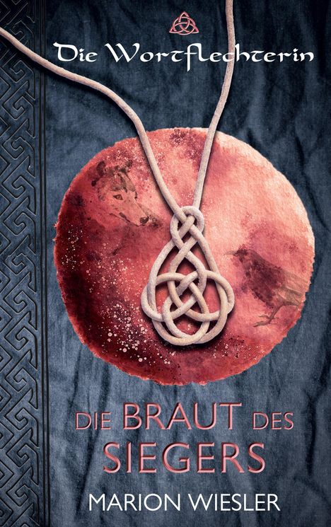 Marion Wiesler: Die Braut des Siegers, Buch