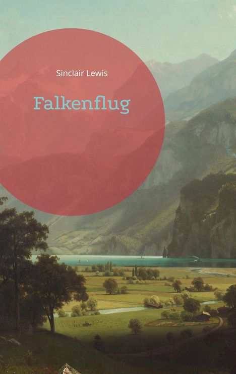 Sinclair Lewis: Falkenflug, Buch