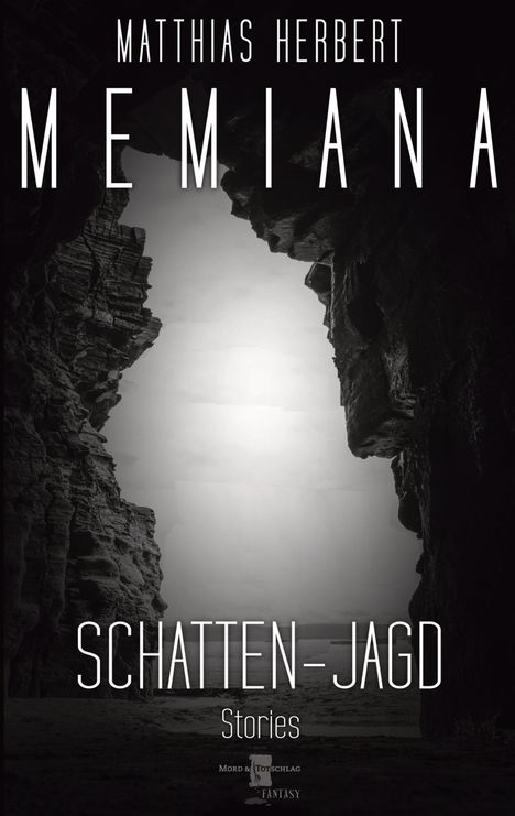 Matthias Herbert: Memiana - Schatten-Jagd, Buch