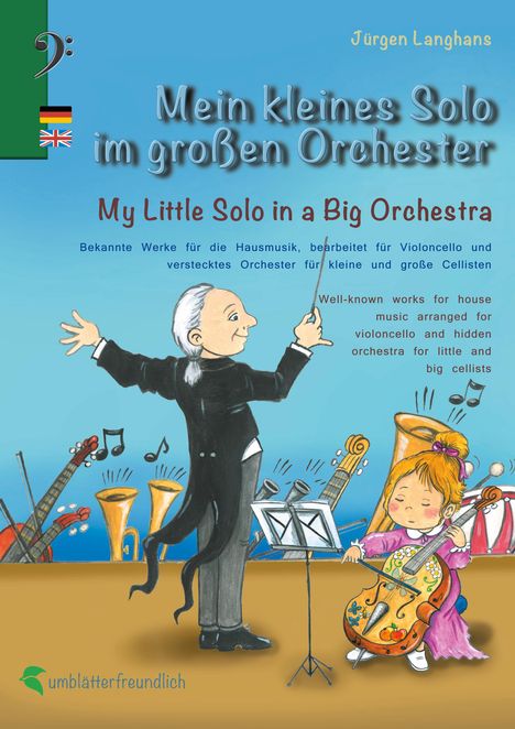Jürgen Langhans: Mein kleines Solo im großen Orchester - My Little Solo in a Big Orchestra, Buch
