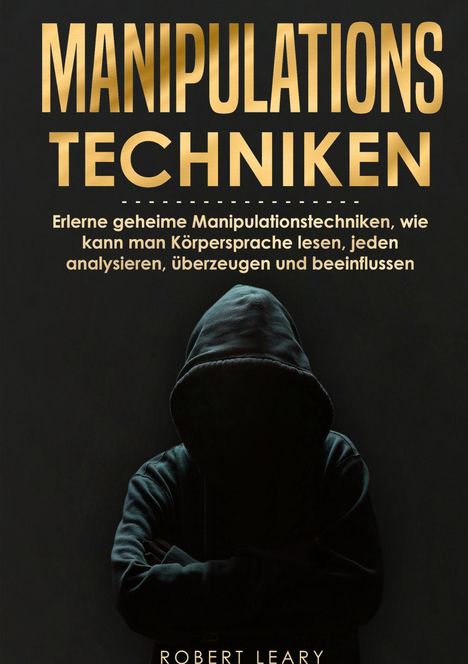 Robert Leary: Manipulationstechniken, Buch