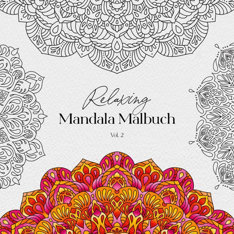 Petra Burger: Relaxing Mandala Malbuch Vol. 2, Buch