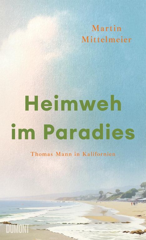 Martin Mittelmeier: Heimweh im Paradies, Buch