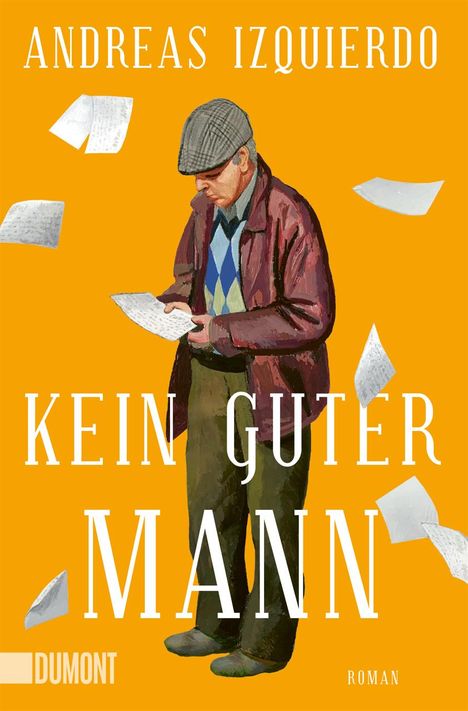 Andreas Izquierdo: Kein guter Mann, Buch