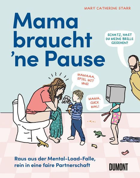 Mary Catherine Starr: Mama braucht 'ne Pause, Buch