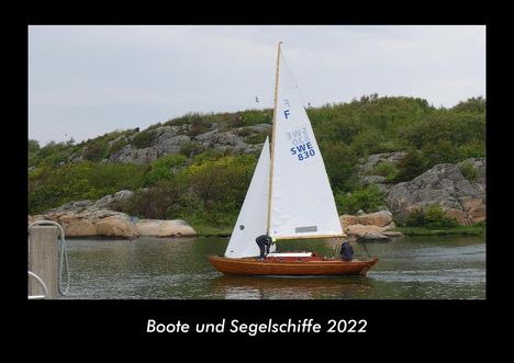 Tobias Becker: Boote und Segelschiffe 2022 Fotokalender DIN A3, Kalender