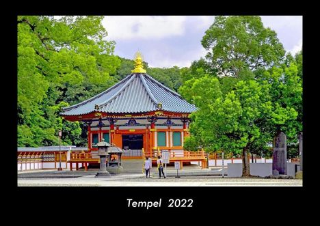 Tobias Becker: Tempel 2022 Fotokalender DIN A3, Kalender