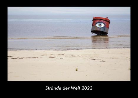 Tobias Becker: Strände der Welt 2023 Fotokalender DIN A3, Kalender