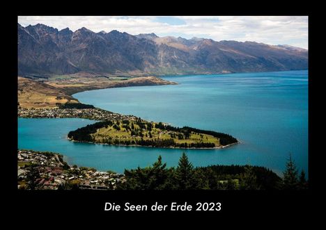 Tobias Becker: Die Seen der Erde 2023 Fotokalender DIN A3, Kalender